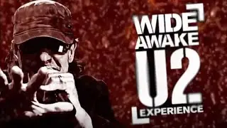 Wide Awake - A U2 Experience (Promo)