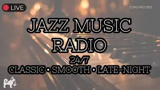 24/7 🎷 Jazz Radio &middot; Classic, Smooth & Late-Night (Corgi Records)