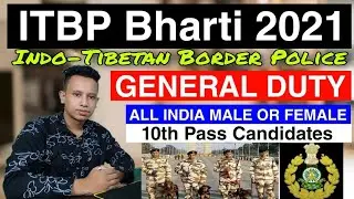 ITBP Constable General Duty Recruitment 2021