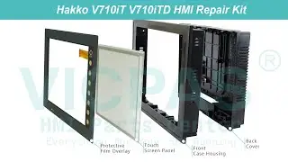 How to Repair Hakko V710iT V710iTD Touchscreen Panel Overlay Plastic Case Cover?
