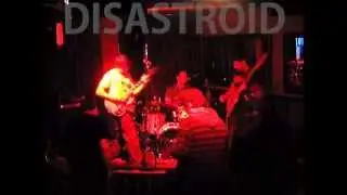 DISASTROID: Manic Mechanic (Written by ZZ Top) - 12/4/08 -  The Parkside San Francisco