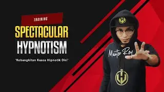 Belajar Hipnosis - Spectacular Hypnotism | Malaysia