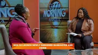 GMN INTERVIEW | Bank of Namibia launches new banknotes and coins - nbc