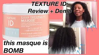 TEXTURE ID DEEP TREATMENT MASQUE REVIEW + DEMO | dasani angel