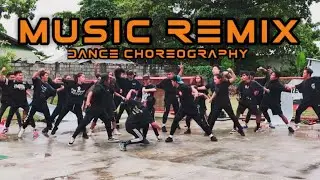 MUSIC REMIX - DANCE COLLABORATION | Choreography By: UNO
