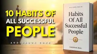 Mastering Success: 10 Habits for Peak Performance (Audiobook)