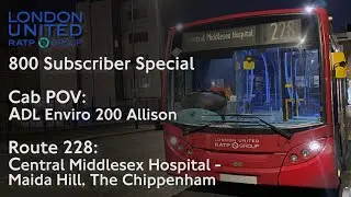 800 Sub Special | Cab POV: RATP Route 228: Central Middlesex Hospital - Maida Hill | ADL Enviro 200