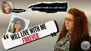 Maya Millete Preliminary Hearing: Emotional Testimony of Desteny Johnson e2