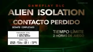 # RETO SUPERADO Alien Isolation | Contacto Perdido | Richard Groy 6 mejor tiempo★Gameplay