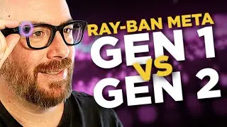 META RAY-BAN Gen 1 VS Gen 2 ¿Cual COMPRAR? ¿Cual MERECE MAS la PENA?