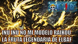 One Piece | La fruta legendaria de Elbaf | Inu inu no mi, modelo Raikou