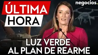 &Uacute;LTIMA HORA | Luz verde al plan de rearme de Europa tras el s&iacute; del Parlamento Europeo