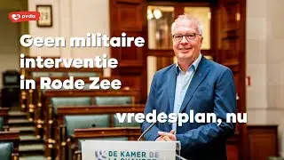 &ldquo;Geen militaire interventie in de Rode Zee, maar een vredesplan nu!