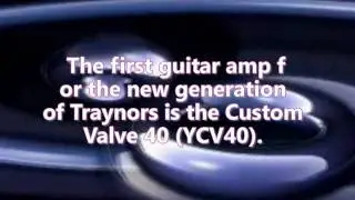 Traynor YCV40 Custom Valve 40 Watt All Tube Guitar Amp review