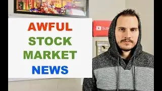 Bad News For Stock Market