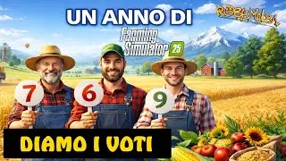 1 ANNO DI FARMING SIMULATOR 25 : DIAMO I VOTI