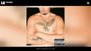 Lu - XGAMES (Official Audio)