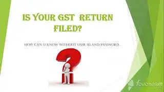 How To Check your GST Return status || Check GST return filing status