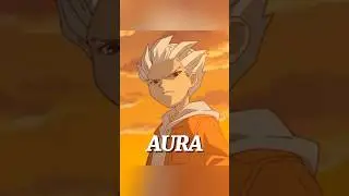 Aura Moment 🗿|| Inazuma Eleven AMV #inazumaelevenamv #anime #football