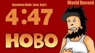 [Former Record] Спидран Hobo 1 (Any% Easy) 4:47