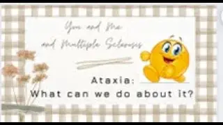 MS and Ataxia