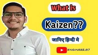 Kaizen with example | Lean Manufacturing Tools | Hindi.