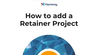 How to add a Retainer Project