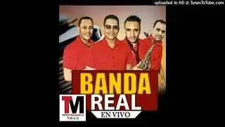 Banda Real/ Biencito Gomez
