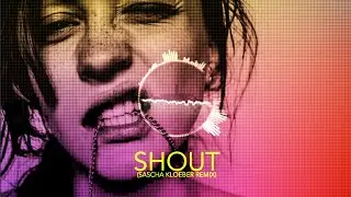 Shout - Sascha Kloeber Remix (Deephouse Cover)