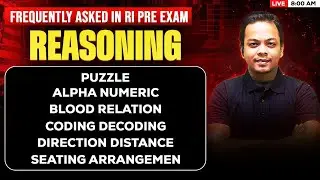 🔥 Most Frequently Asked Reasoning Topics in RI Pre Exam | Complete Practice Class