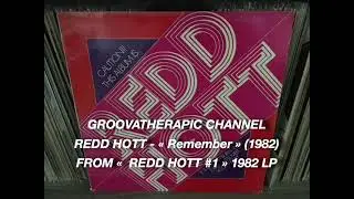 REDD HOTT - Remember.(1982)