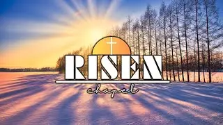 Jesus Brings Light into Our World - Risen Chapel Sermon - January 18th, 2026