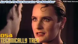 Technically Trek 054: Star Trek: TNG 