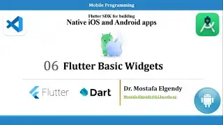 Lecture 04: Flutter Basic Widgets