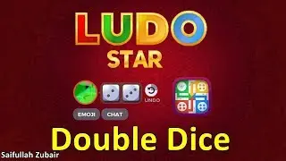 How To Get Double Dice In Ludo Star