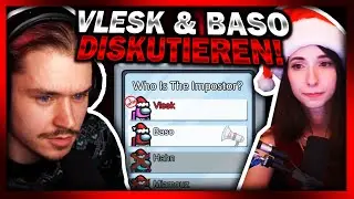 Baso und Vlesk DISKUTIEREN! 😈 Among Us Highlights #40