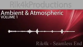 Rik4k - Seamless End (Preview)