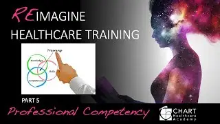 Re-Imagine: 5-Professional Competency