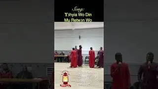 Y3hyia Wo Din Mu Retw3n Wo | True Faith Church Int. Canada