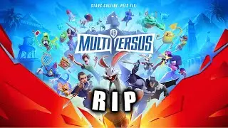 Multiversus Is Dead!!