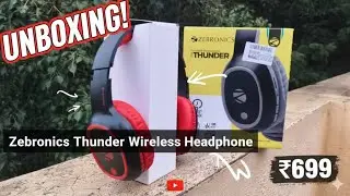 Is This The BEST Budget Headphone  Zeb Thunder Unboxing!| ₹699 Price Test! |  Worth Buying in 2025?
