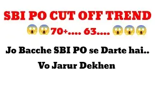 SBI PO Cut Off Trend Last 5 Years #sbipo #sbi