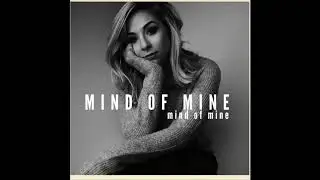 Mind of Mine [Official Audio]