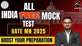 GATE MN 2025 || All India Free Mock Test || Boost Your Preparation With Mining Gyan