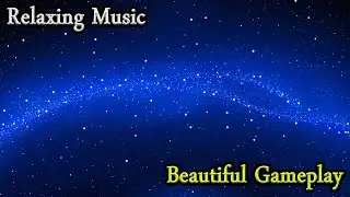 Relaxing Music and Beautiful Gameplay in Dreams- Расслабляющая Музыка Релакс
