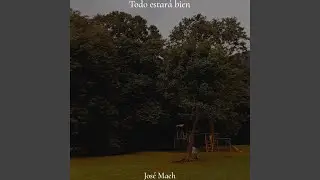 Todo estar&aacute; bien