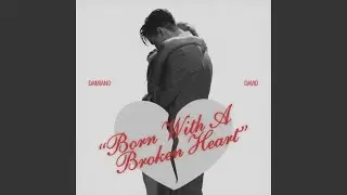 Born With a Broken Heart