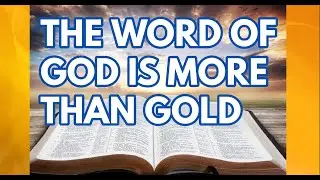 THE WORD OF GOD IS MORE THAN GOLD   ||  Prophet Peter Abinadab