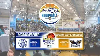Moravian Prep (NC) vs. Dream City Christian (AZ) - Slam Dunk to the Beach / Hoophall East 2022