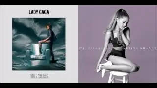 One Last Cure - Ariana Grande & Lady Gaga (Mashup)